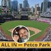 An ALL IN Guide to Petco Park
