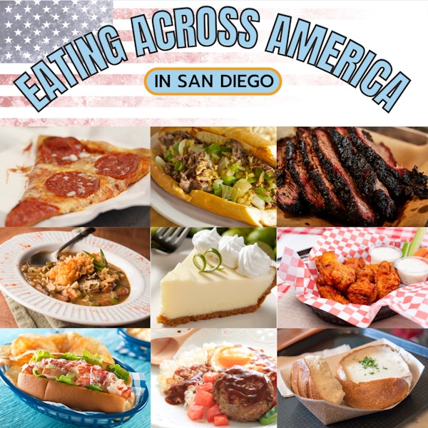 Eating Across America...In San Diego!