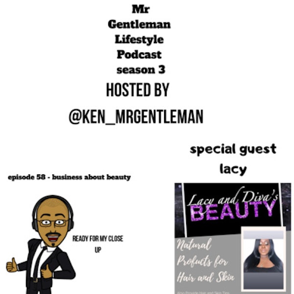Episode 58 - Business About Beauty With Lacy 12/13/2020