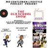The Old School Show Episode 4 - 00s #1 Billboard Hits And One Hit Wonders Part 2 2/28/2021
