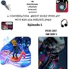 A Conversation About Music Podcast Episode 1 - Twin Turbo B 7/4/2021