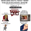 Episode image for The Old School Show Episode 12 - 2000s and 2010s Popular Sitcoms With Vanna Bee 2/27/2022