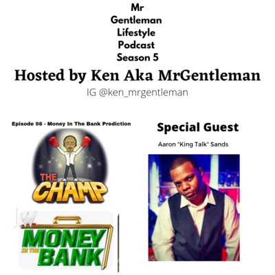 Episode image for Episode 98 - Money In The Bank Prediction With Aaron 