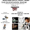 The Old School Show Episode 16 - 2000s RNB Scene Part 1 (Men RNB Artists) 1/8/2023
