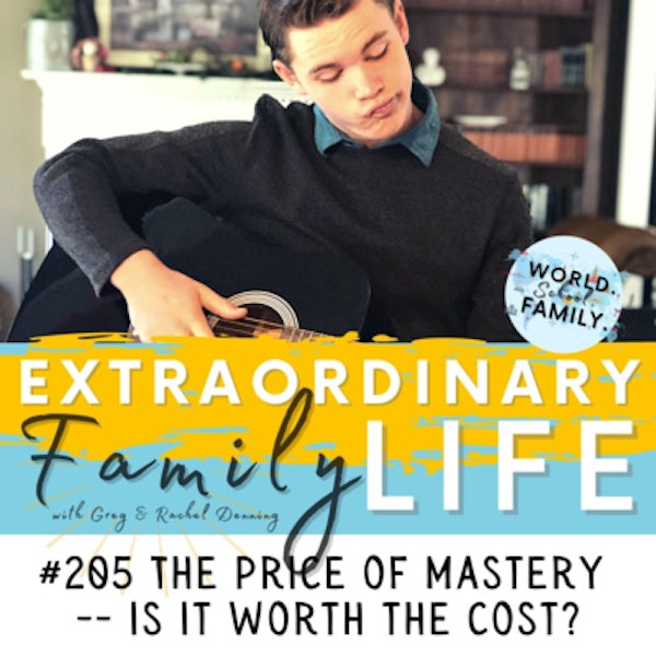#205 The Price of Mastery -- Is It Worth the Cost?