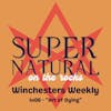 The Winchesters Weekly - 1x06
