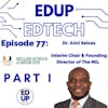 77: Part I - Creating the Next Generation of Innovators, A Two-Part Conversation with Dr. Azizi Seixas, Founding Director of the Media & Innovation Lab at the University of Miami