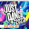 REVIEW: Just Dance 2022 | Family Review Edition