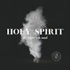 Holy Spirit: the Helper You Need! Part One