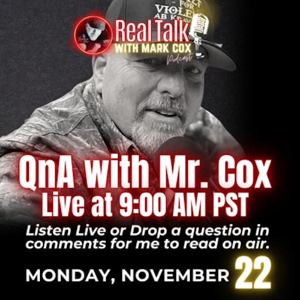 Q n A with Mr. Cox (Motivational) Episode 32