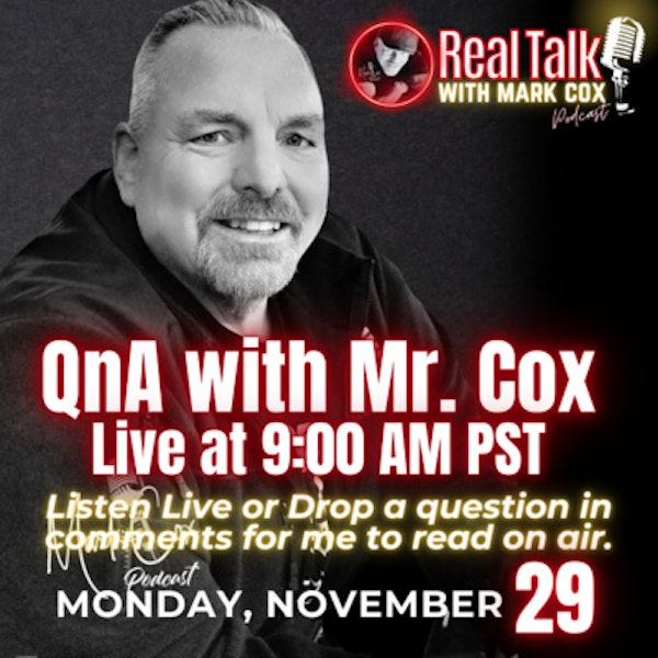 Q n A with Mr. Cox Part 2 Episode 33