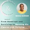 From Bankrupt and Surviving to Earning Six Figures and Thriving with 5 Minute Bookkeeper™ Creator, Nicole Barham.