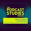 Mack Hagood of Phantom Power: Sound Studies & Scholarly Podcasting