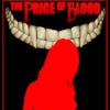 The Price of Blood Part 1