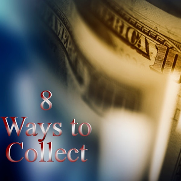 8 Ways to Collect