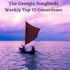 The Georgia Songbirds Weekly Top 10 Countdown Week 127