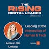 2: Andrea Little Limbago - Leading at the Intersection of Human & Tech