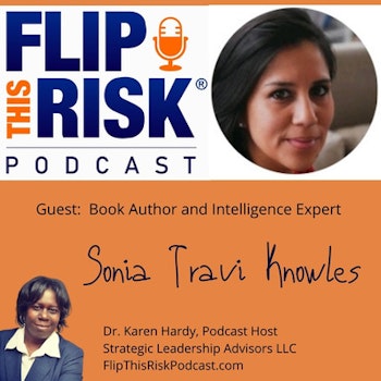 🔥 Fireside Chat: Author Sonia Travi Knowles discusses Global Monitoring and Response activities for resilient organizations
