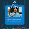 Ep 50- Creating A Builders Mindset With Coach Sean Simmons