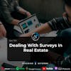 Ep 166- Dealing With Surveys In Real Estate