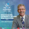 Ep 178- Wealth building, Leadership & Creating Your Own Future With Axel Meierhoefer