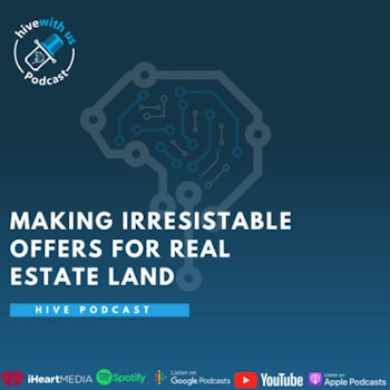 Ep 189- Making Irresistable Offers For Real Estate Land With Daniel Esteban Martinez