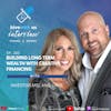 Ep 260: Building Long-Term Wealth With Creative Financing WIth Investors Mel and Dave