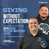 Ep 345: Giving Without Expectation
