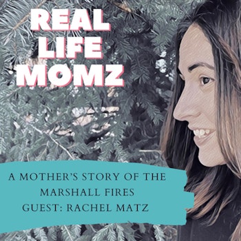 A Mother's Story Of The Marshall Fires