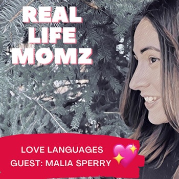 Love Languages with Malia Sperry