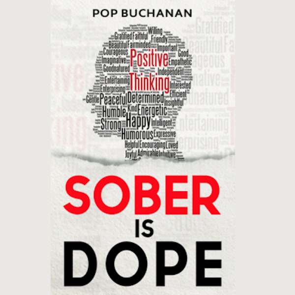 SOBER-IS-DOPE BOOK: UNLOCK THE POWER OF SOBRIETY WITH PRAYER, AFFIRMATIONS, AND TESTIMONY (NEW)