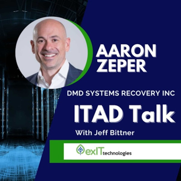 Aaron Zeper pt2 - Data Center ITAD