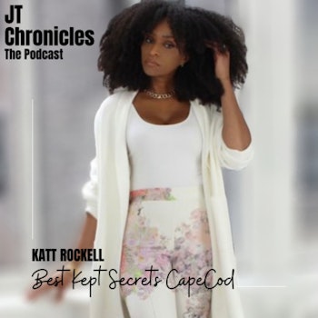 Katt Rockell; Best Kept Secrets from the Cape with JT