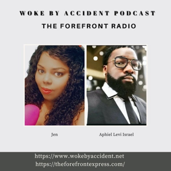 Day 21- Woke By Accident Podcast & The ForeFront Radio - Ahmaud Arbery killers' Hate Crimes Trial Commentary