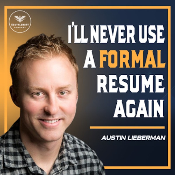 3. How to Turn Your Hobbies into a Career with Austin Lieberman