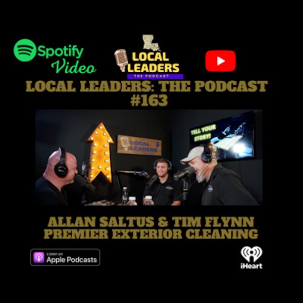 Premier Exterior Cleaning on Local Leaders the Podcast #163