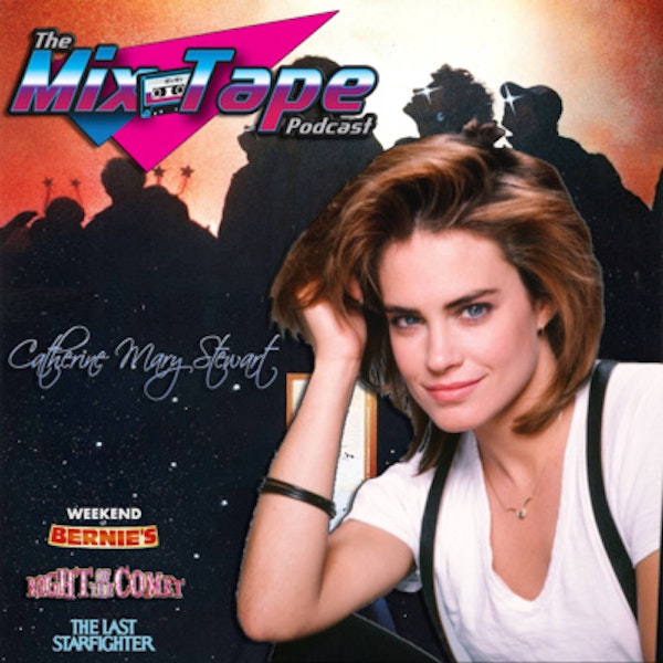 63. Night of the Comet's Catherine Mary Stewart