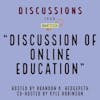 Discussion of Online Education | Discussions