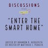 Enter the Smart Home | Discussions