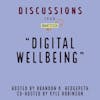 Digital Wellbeing | Discussions