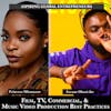 Film, TV, Commercial, & Music Video Production Best Practices with Princess Mbanuzue 🎞🎥 - 208