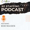 Bob Maiden pt1 🏛️ Staffing Mergers & Acquisitions