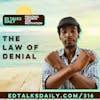 #316 The Law of Denial