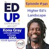 341: Higher Ed's Landscape - with Kona Gray, Landscape Architect & Principal, EDSA