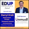 453: Classroom Technology - Darryl Krall, National Sales Manager at Panasonic Connect