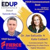 510: YOUR Commencement Book - with Dr. Joe Sallustio, Cofounder of The EdUp Experience & SVP of Lindenwood Global, & Kate Colbert, President at Silver Tree Communications, LLC