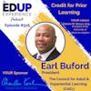 516: Credit for Prior Learning - with Earl Buford, President of the Council for Adult & Experiential Learning (CAEL)