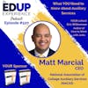 520: What YOU Need to Know About Auxiliary Services - with Matt Marcial, CEO of the National Association of College Auxiliary Services (NACAS)