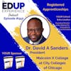 542: Registered Apprenticeships - with Dr. David A Sanders, President of Malcolm X College at City Colleges of Chicago