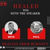 Healing from Burn-out with Phil Better
